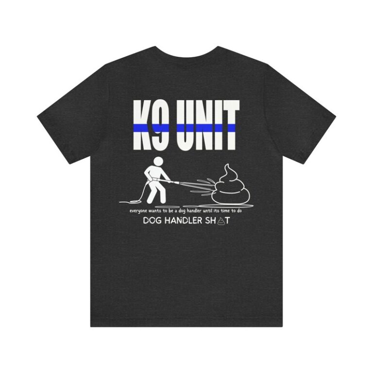 K9 Unit Dog Handler T-Shirt | Pup Pioneer
