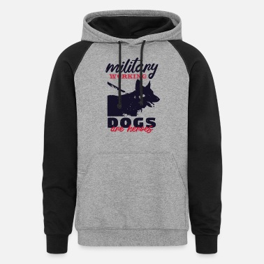 Military Working Dogs Are Heroes Hoodie